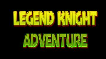 Legend Knight Adventure poster