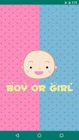 Junge oder Mädchen Plakat