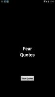 Fear Quotes Plakat