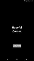 Hopeful Quotes Affiche