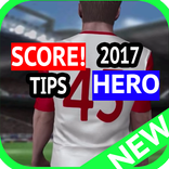 Tips of Score! Hero 2017