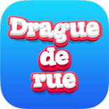 Drague de rue