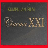 Film BIOSKOP The Movie XXI 포스터