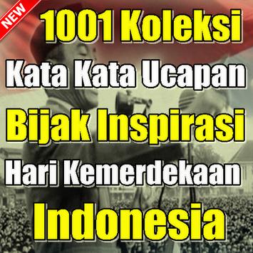 Koleksi Kata Ucapan Bijak Kemerdekaan Indonesia for 