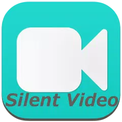 Silent Video(完全無音ビデオカメラ用プラグイン) アプリダウンロード