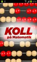 Koll på Matematik [Gratis] plakat