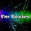 FM TOXICO