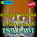 Konsep Akhlak dan Etika Dalam Islam Lengkap APK