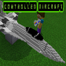 Addon Controlled Aircraft MCPE APK