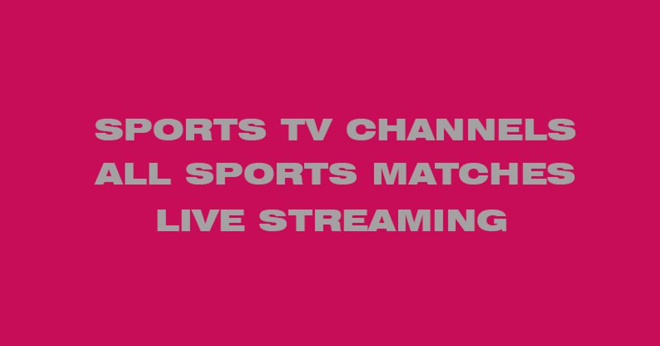 Sports Tv Live Sports Hd Tv For Android Apk Download