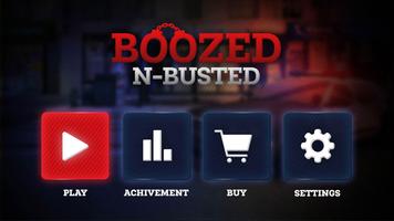 Boozed n Busted Affiche