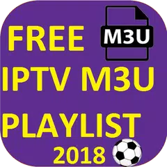 IPTV M3U PLAYLIST 2018 APK download
