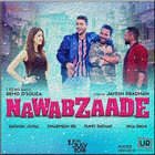Nawabzaade Movie Songs Lyrics icono