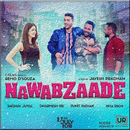 Nawabzaade Movie Songs Lyrics APK