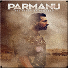 Parmanu Movie Songs Lyrics 图标
