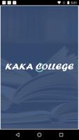 KAKA COLLEGE 海報