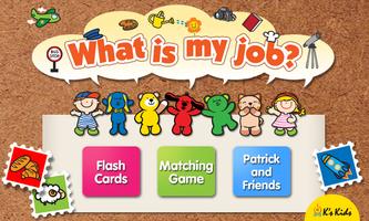 What is my job? Affiche