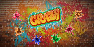 Crazy Graffiti ポスター