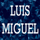 Luis Miguel songs APK