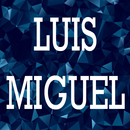 Luis Miguel songs aplikacja