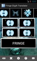 Fringe Glyph Translator Affiche