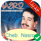 أغاني الشاب نصرو بدون أنترنت Cheb Nasro 2018 icône