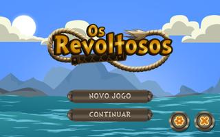 Os Revoltosos Cartaz