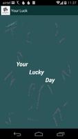 Your Luck plakat