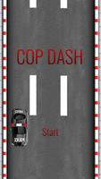 Cop Dash الملصق