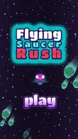 Flying Saucer Rush Affiche