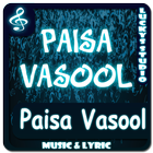 All Song Of Paisa Vasool Best Music icône