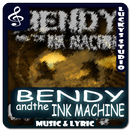 All Songs Of Bendy and the Ink Machine Best Music-APK