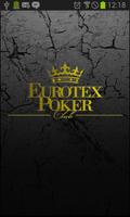 Eurotex Poker Club poster