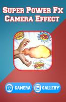 Super Power Fx - Camera Effect Affiche