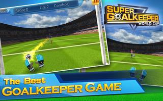 Super Goalkeeper - Soccer Cup Affiche