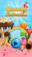 Candy Reloaded Plakat