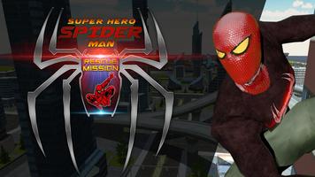 Spider Real Flying Rescue Mission - Superhero Game 截图 1