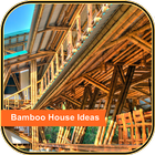 Bamboo House Ideas icône