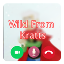 Call Video Wild From Kratts Prank APK