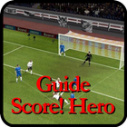 Guide Score Hero Trick Tips icon