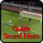 Guide Score Hero Trick Tips ícone