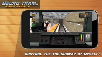 Euro Tram Subway Simulator syot layar 1