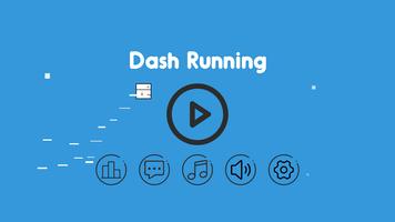 Dash Running Plakat