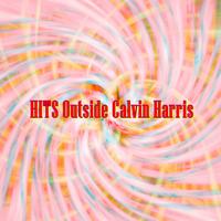 HITS Outside Calvin Harris Affiche