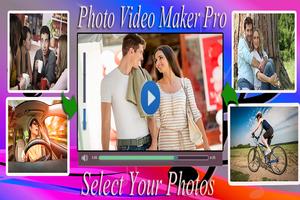 Photo Video Maker Pro poster