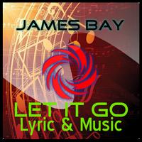 James Bay-Let It Go Lyrics Cartaz