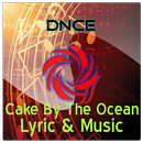 DNCE-Cake By The Ocean Lyrics APK