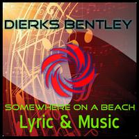 Dierks Bentley Lyric&Music Affiche