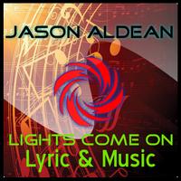 Jason Aldean-Light Come On ポスター