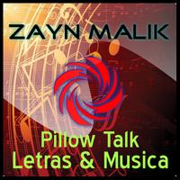 Zayn Malik-Pillow Talk Letras Cartaz
